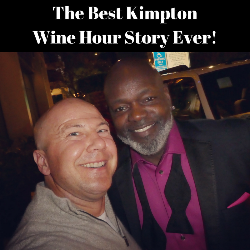 The Best Kimpton Wine Hour Story Ever