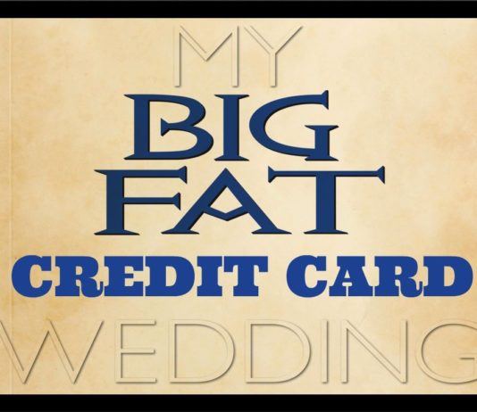 My Big Fat Credit Card Wedding!
